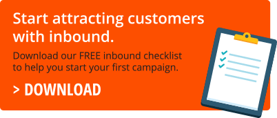 Start attracting customers with inbound; Download our FREE guide